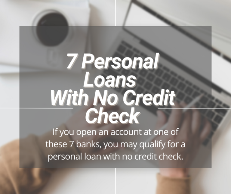 bank personal loans with no credit check